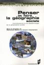 Penser Et Faire La Géographie Sociale - Preview