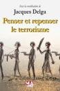 Penser Et Repenser Le Terrorisme - Preview