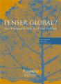 Penser Global ? Dix Variations Sur Un Thème - Preview