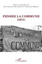 Penser La Commune (1871) - Preview
