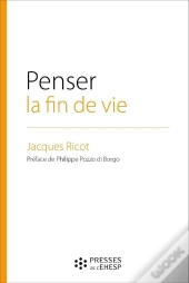 Penser La Fin De Vie
