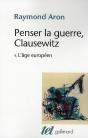 Penser La Guerre, Clausewitz Tome 1 ; L'Âge Européen - Preview