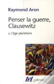 Capa do artigo Penser La Guerre, Clausewitz Tome 2 ; L