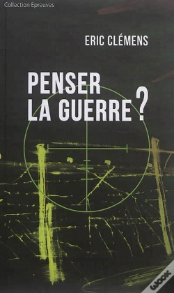 Capa do artigo Penser La Guerre?