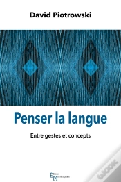 Capa do artigo Penser La Langue : Entre Gestes Et Concepts