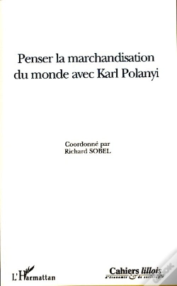 Capa do artigo Penser La Marchandisation Du Monde Avec Karl Polanyi