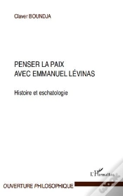 Capa do artigo Penser La Paix Avec Emmanuel Levinas ; Histoire Et Eschatologie