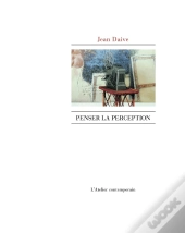 Penser La Perception