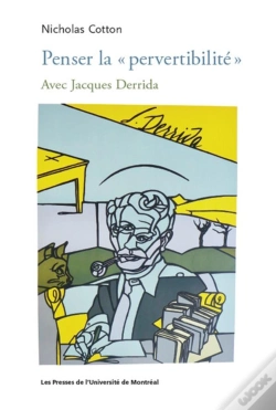 Capa do artigo Penser La  Pervertibilite  - Avec Jacques Derrida