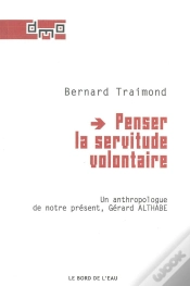 Capa do artigo Penser La Servitude Volontaire : Un Anthropologue De Notre Present,Althab