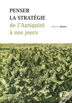 Capa do artigo Penser La Stratégie De L'Antiquité À Nos Jours