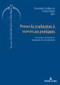 Penser La Traduction À Travers Ses Pratiques - Preview