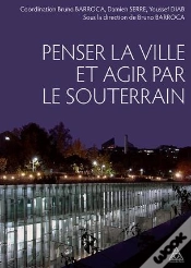 Capa do artigo Penser La Ville Et Agir Par Le Souterrain