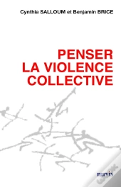 Penser La Violence Collective