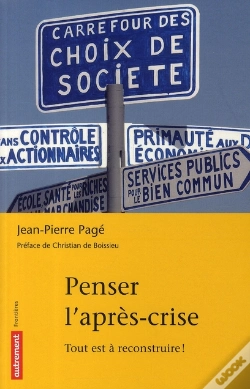 Capa do artigo Penser L'Après-Crise ; Tout Est À Reconstruire !