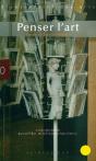 Penser L'Art ; Histoire De L'Art Et Esthétique - Preview