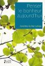 Penser Le Bonheur D'Aujourd'Hui - Preview