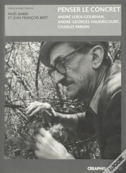 Capa do artigo Penser Le Concret ; André Leroi-Gourhan, André-Georges Haudricourt, Charles Parain