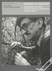 Capa do artigo Penser Le Concret ; André Leroi-Gourhan, André-Georges Haudricourt, Charles Parain