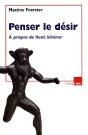 Penser Le Desir ; À Propos De René Scherer - Preview