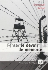 Penser Le Devoir De Mémoire
