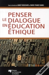 Penser Le Dialogue En Éducation Éthique