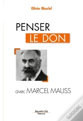 Penser Le Don Avec Marcel Mauss