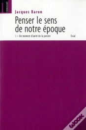 Capa do artigo Penser Le Sens De Notre Époque : Un Moment D