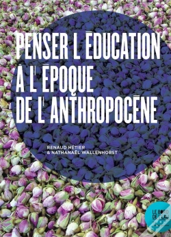 Capa do artigo Penser L'Éducation À L'Époque De L'Anthropocène