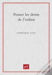 Penser Les Droits De L'Enfant