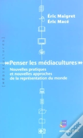 Penser Les Mediacultures