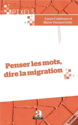 Capa do artigo Penser Les Mots, Dire La Migration