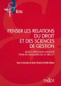 Penser Les Relations Du Droit Et Des Sciences De Gestion - Preview