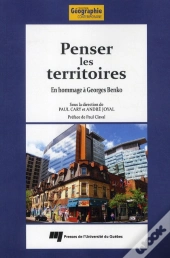 Penser Les Territoires ; En Hommage À Georges Benko
