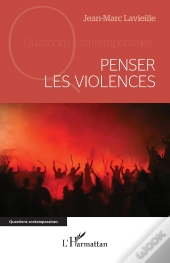 Penser Les Violences