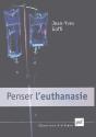 Penser L'Euthanasie - Preview