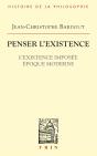 Penser L'Existence : L'Existence Imposée Époque Moderne - Preview
