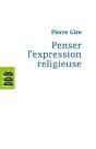 Penser L'Expression Religieuse - Preview