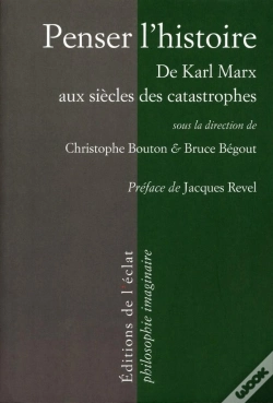 Capa do artigo Penser L'Histoire ; De Karl Marx Aux Siècles Des Catastrophes