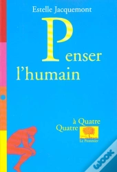 Penser L'Humain