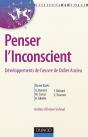 Penser L'Inconscient ; Développements De L'Oeuvre De Didier Anzieu - Preview