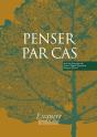Penser Par Cas - Preview