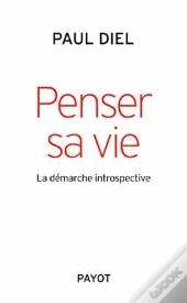Penser Sa Vie ; La Démarche Introspective