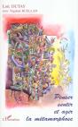 Penser Sentir Et Agir La Metamorphose - Preview