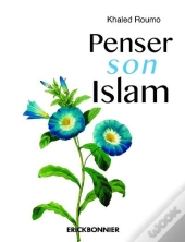 Penser Son Islam