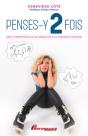 Penses-Y 2 Fois - Preview