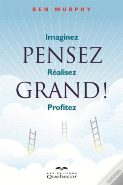 Capa do artigo Pensez Grand : Imaginez - Realisez- Profitez