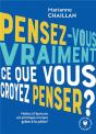 Pensez-Vous Vraiment Ce Que Vous Croyez Penser ? - Preview