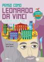 Penso Como Leonardo da Vinci - Preview
