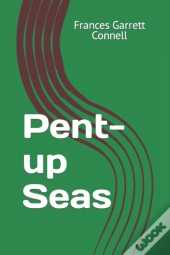 Pent-Up Seas